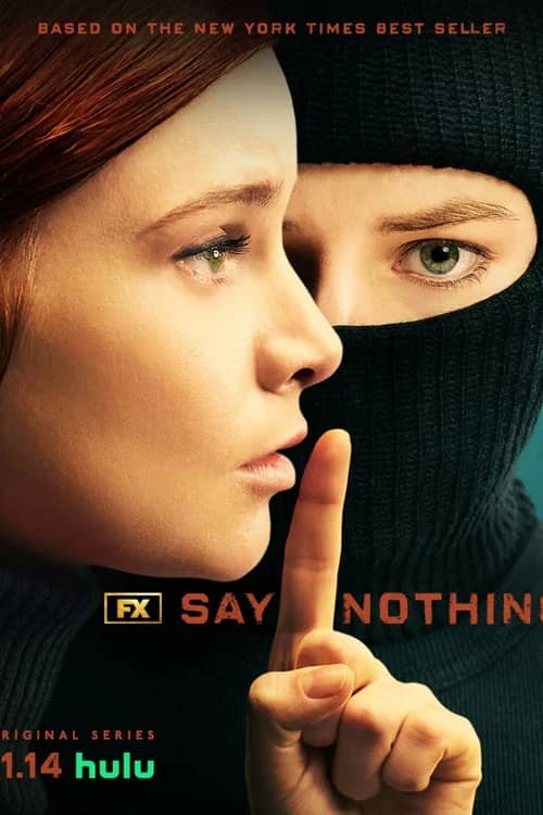 Постер Ничего не говори